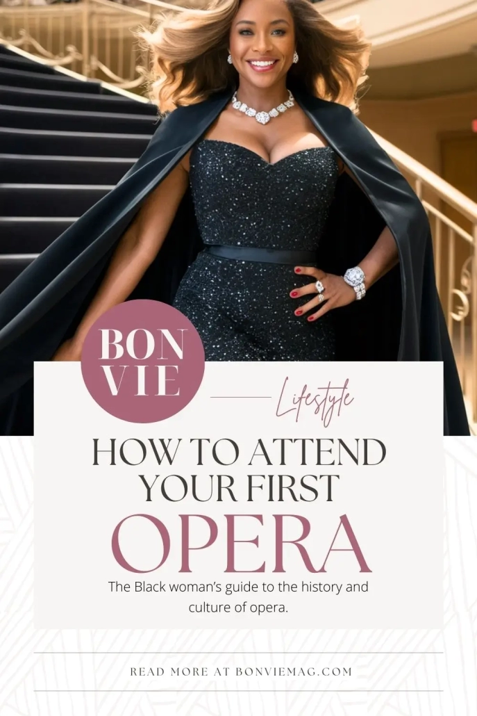 Black Woman's Guide to the Opera | Bon Vie Magazine