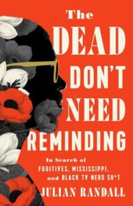 The Dead Don't Need Reminding | Bon Vie Book Club 2024 Summer Reads selection