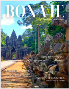 Bon Vie Magazine Launch Cover: Angkor Wat, Cambodia | Solo Travel Tips for Black Women